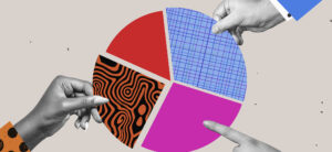 Drawing of hands grabbing pieces of pie chart in fourths